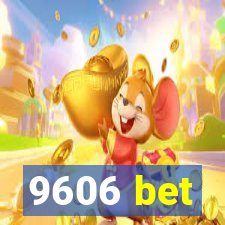 9606 bet
